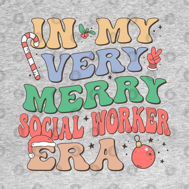 In My Very Merry Social Worker Era by Krishnansh W.